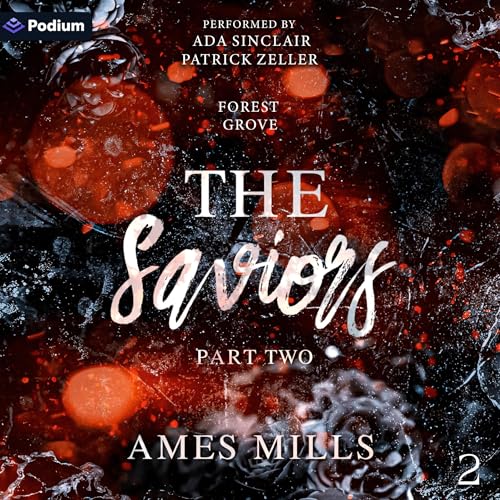 The Saviors: Part Two by Ames Mills