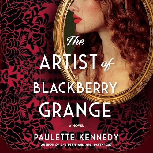 The Artist of Blackberry Grange