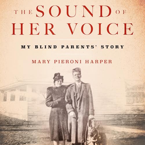 The Sound of Her Voice by Mary Harper