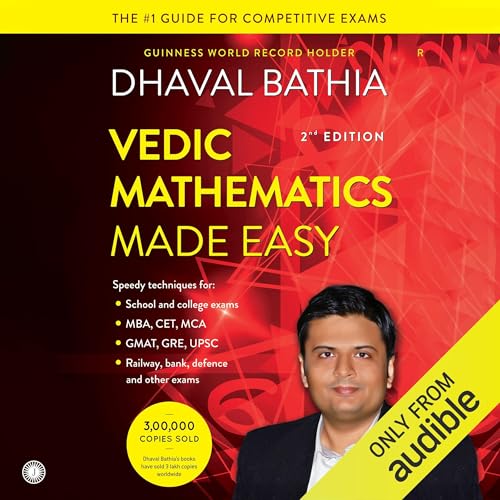 Vedic Mathematics Made Easy by Dhaval Bathia