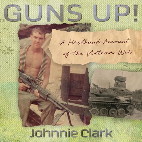 Guns Up! by Johnnie Clark