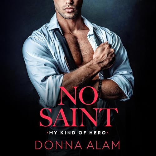 No Saint by Donna Alam