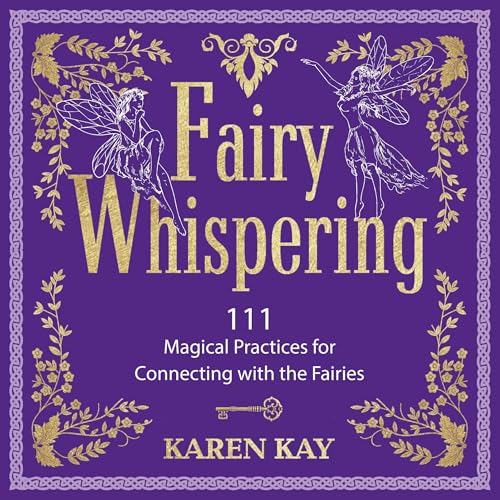 Fairy Whispering by Karen Kay