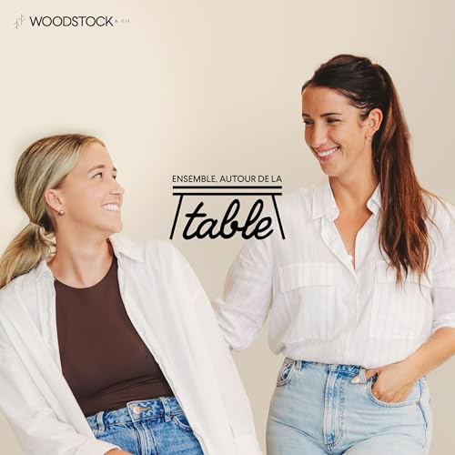 Ensemble, autour de la table by Woodstock et cie