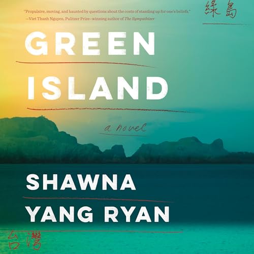 Green Island by Shawna Yang Ryan