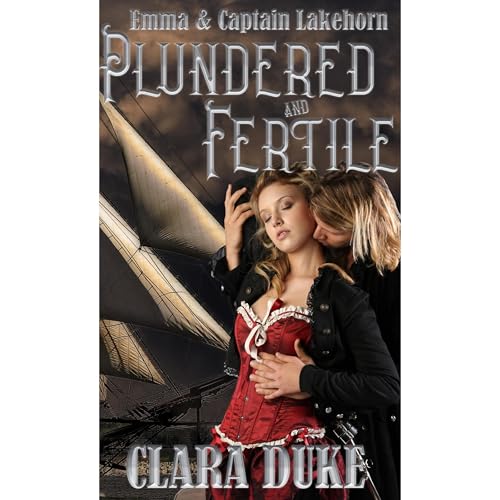Emma & Captain Lakehorn by Clara Duke