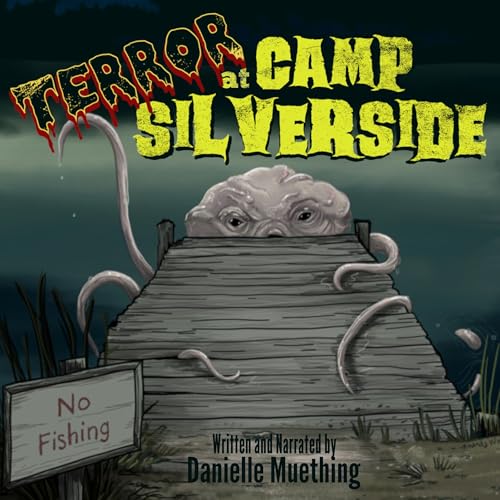 Terror at Camp Silverside