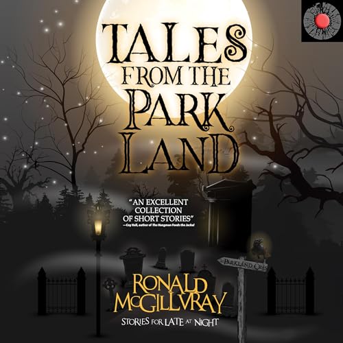 Tales from The Parkland