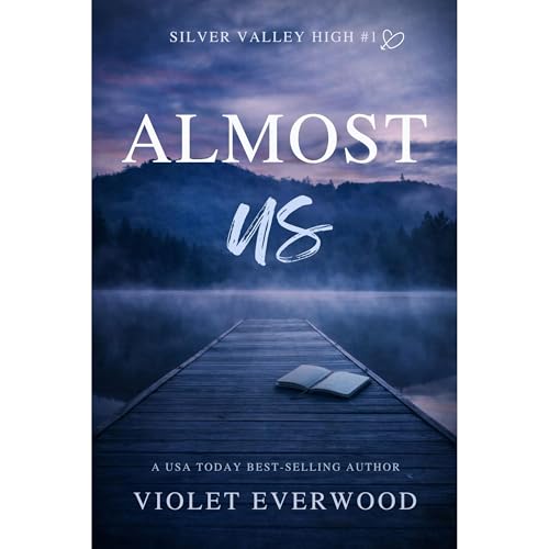 Almost Us by Violet Everwood