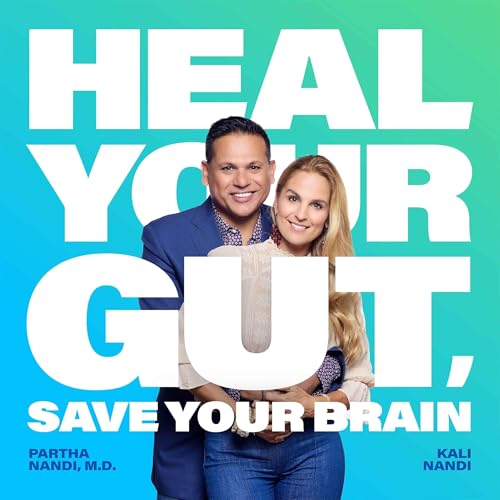 Heal Your Gut, Save Your Brain by Agoric Media