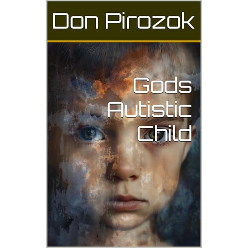 Gods Autistic Child