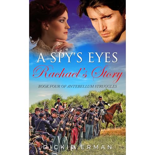 A Spy's Eyes: Rachael's Story