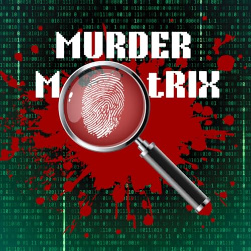 Murder Matrix ( English Thriller podcast) by serwat bano