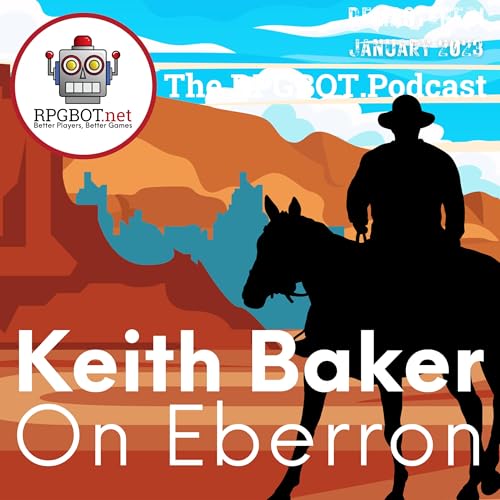 KEITH BAKER ON EBERRON (Remastered January 2023) by Unknown