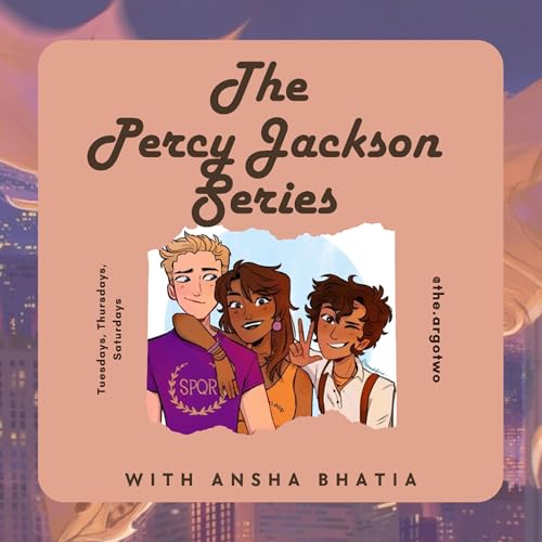The Percy Jackson Series by Ansha Bhatia