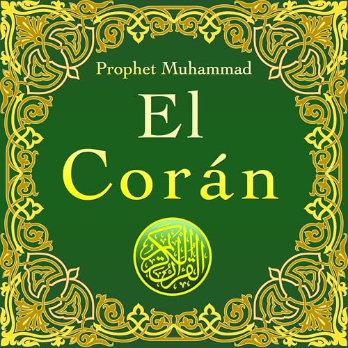 El Corán [The Quran]