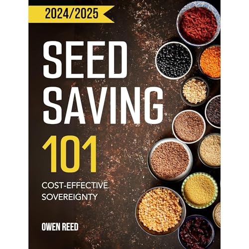 SEED SAVING 101 by Owen Reed