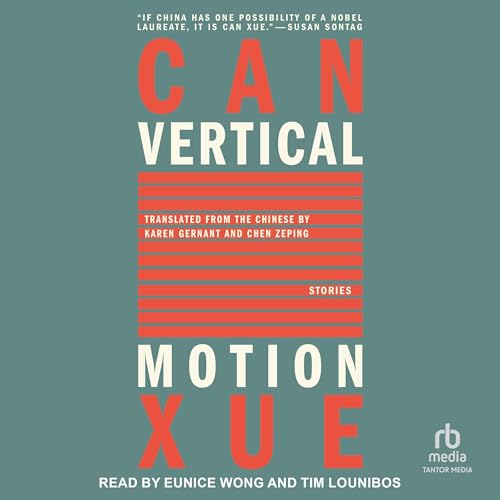 Vertical Motion by Can Xue