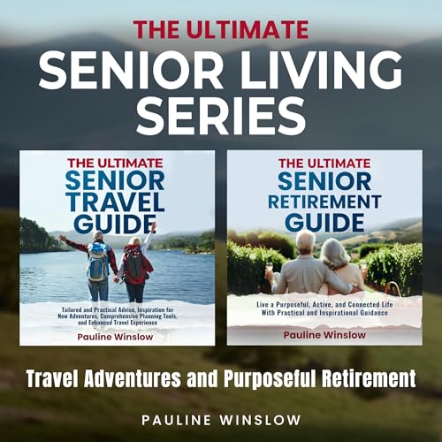 The Ultimate Senior Living Series
