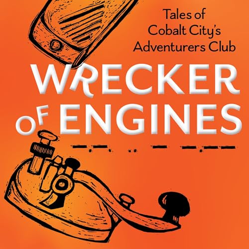 Wrecker of Engines