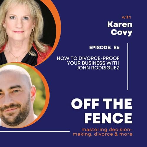 How to Divorce-Proof Your Business with John Rodriguez by Unknown