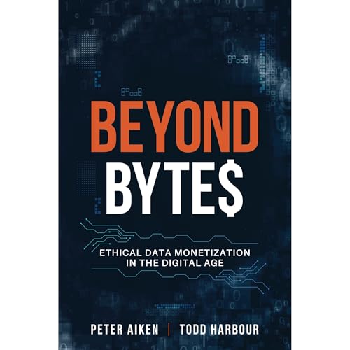 Beyond Bytes by Peter Aiken