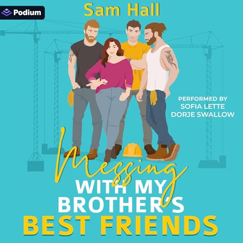 Messing with My Brother's Best Friends