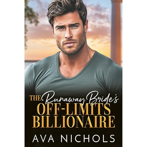 The Runaway Bride's Off-Limits Billionaire