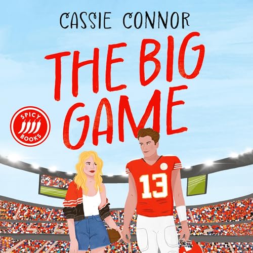 The Big Game by Cassie Connor