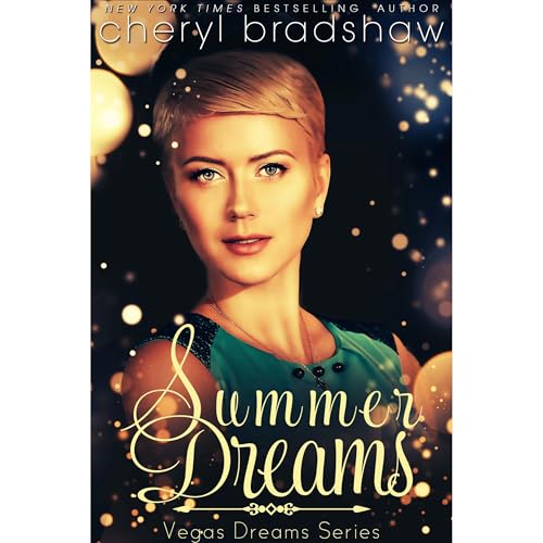 Summer Dreams by Cheryl Bradshaw