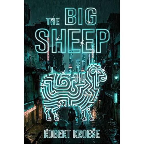 The Big Sheep by Robert Kroese