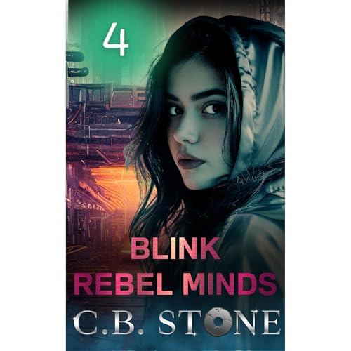 Blink 4 by C.B. Stone
