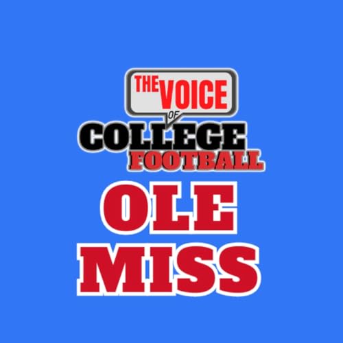 Ole Miss at The Voice of College Football by The Voice of College Football Network