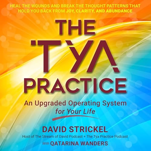 The Tya Practice by David Strickel