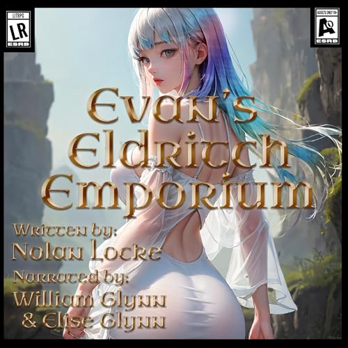 Evan's Eldritch Emporium, Book 1