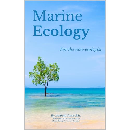 Marine Ecology for the Non-Ecologist