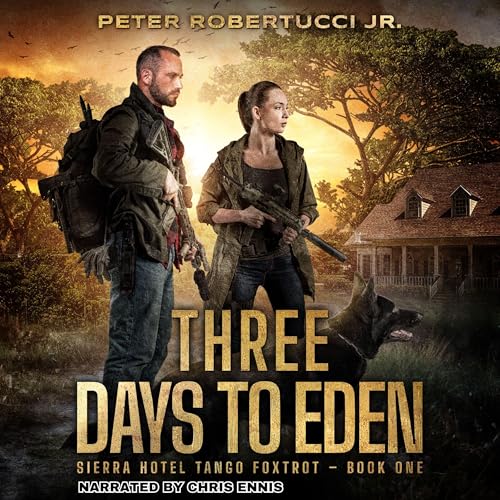 Three Days to Eden by Pete Robertucci