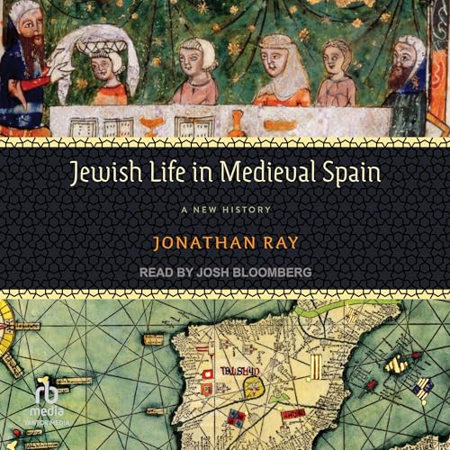 Jewish Life in Medieval Spain