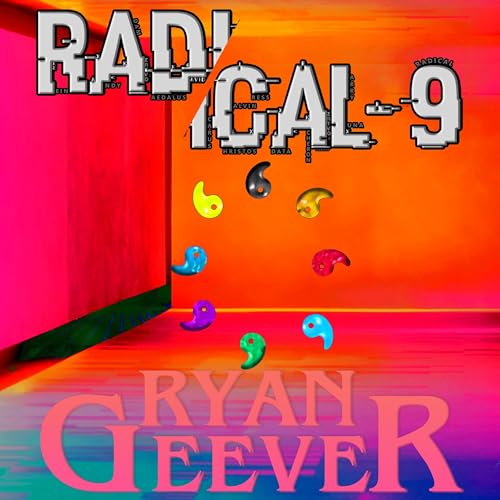 Radical-9: 7th Anniversary Edition