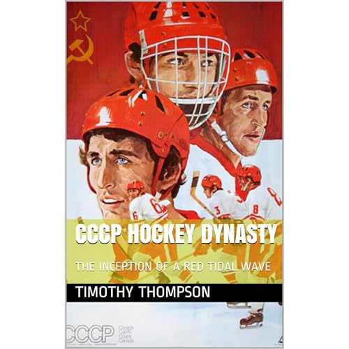 CCCP HOCKEY DYNASTY