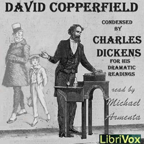 David Copperfield - Condensed by the Author for his Dramatic Readings in America by Charles Dickens by ciesse