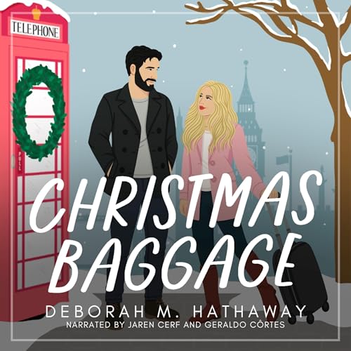 Christmas Baggage by Deborah M. Hathaway