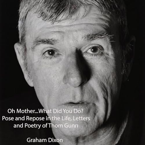 Oh Mother, What Did You Do? by Graham Dixon
