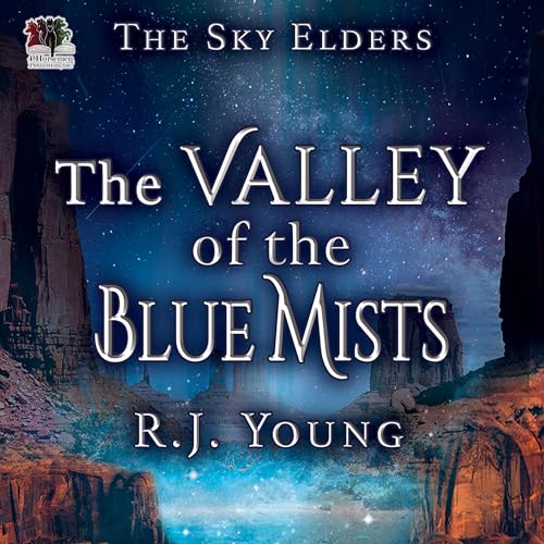 The Valley of the Blue Mists