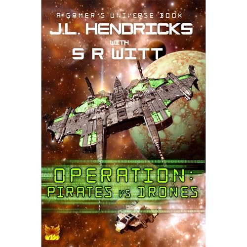 Operation: Pirates vs Drones by J.L. Hendricks