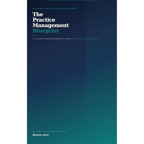 The Practice Management Blueprint