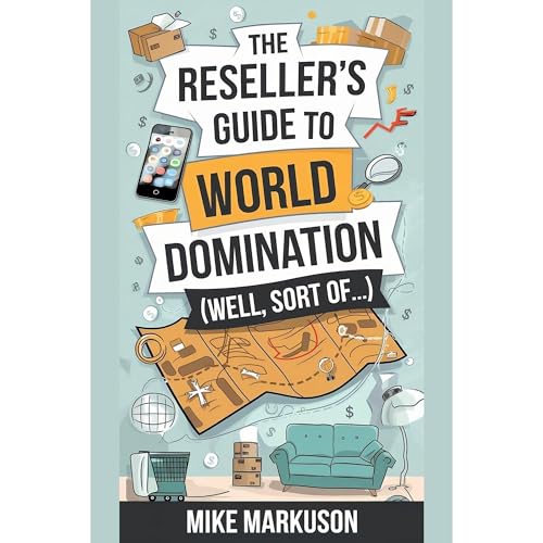 The Reseller's Guide to World Domination (Well, Sort of...)