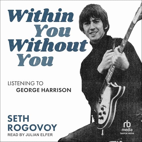 Within You Without You by Seth Rogovoy