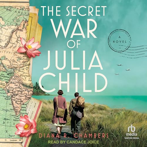 The Secret War of Julia Child