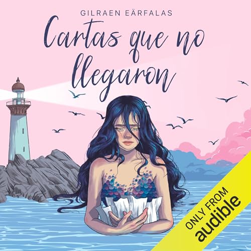 Cartas que no llegaron [Letters That Never Arrived]